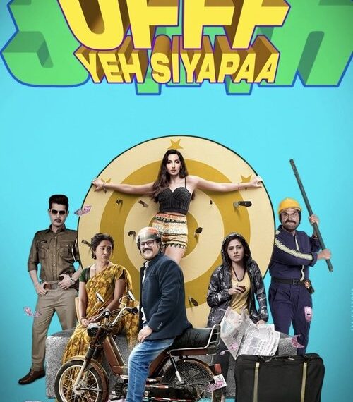 Ufff Yeh Siyapaa Movie Poster